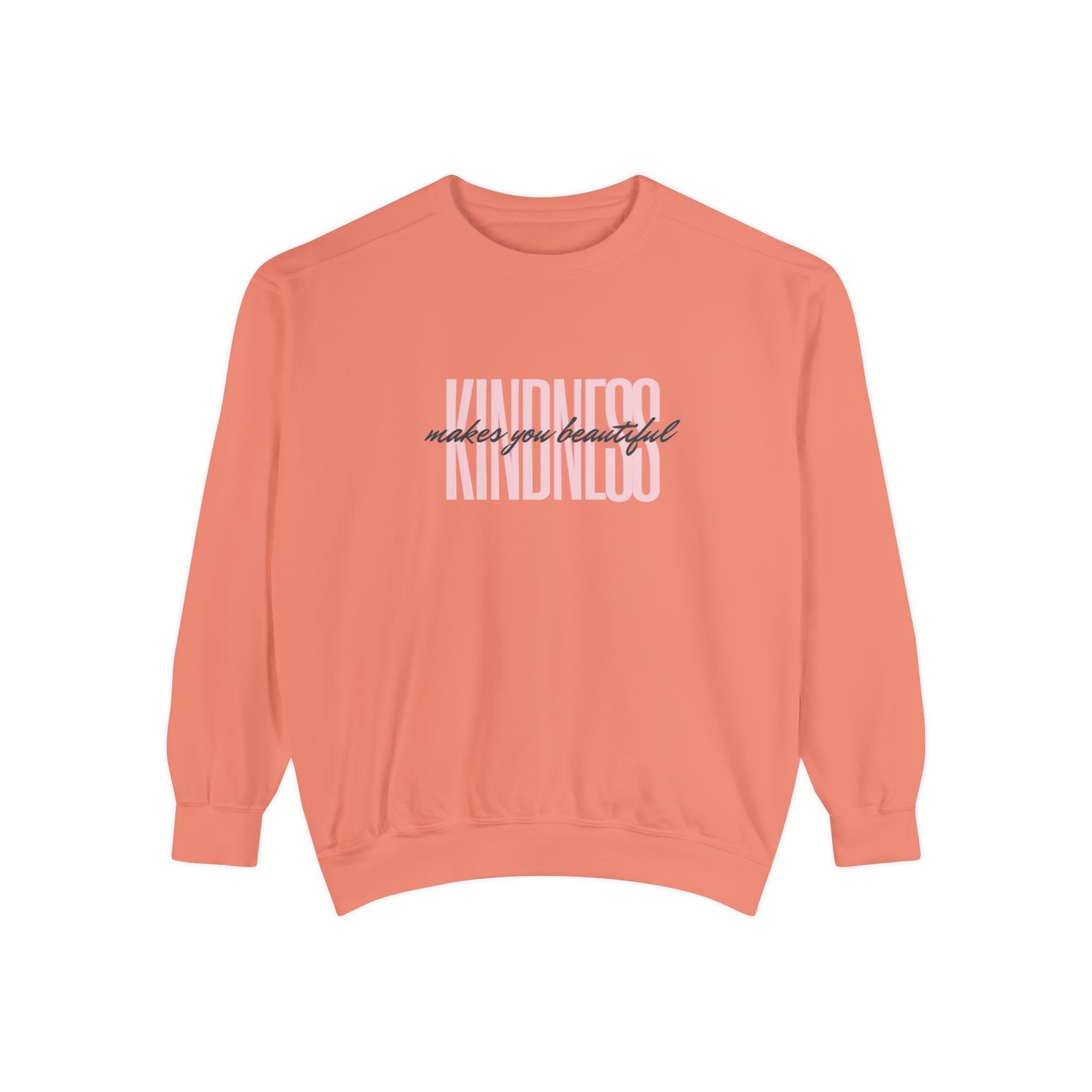 Kindness Sweatshirt