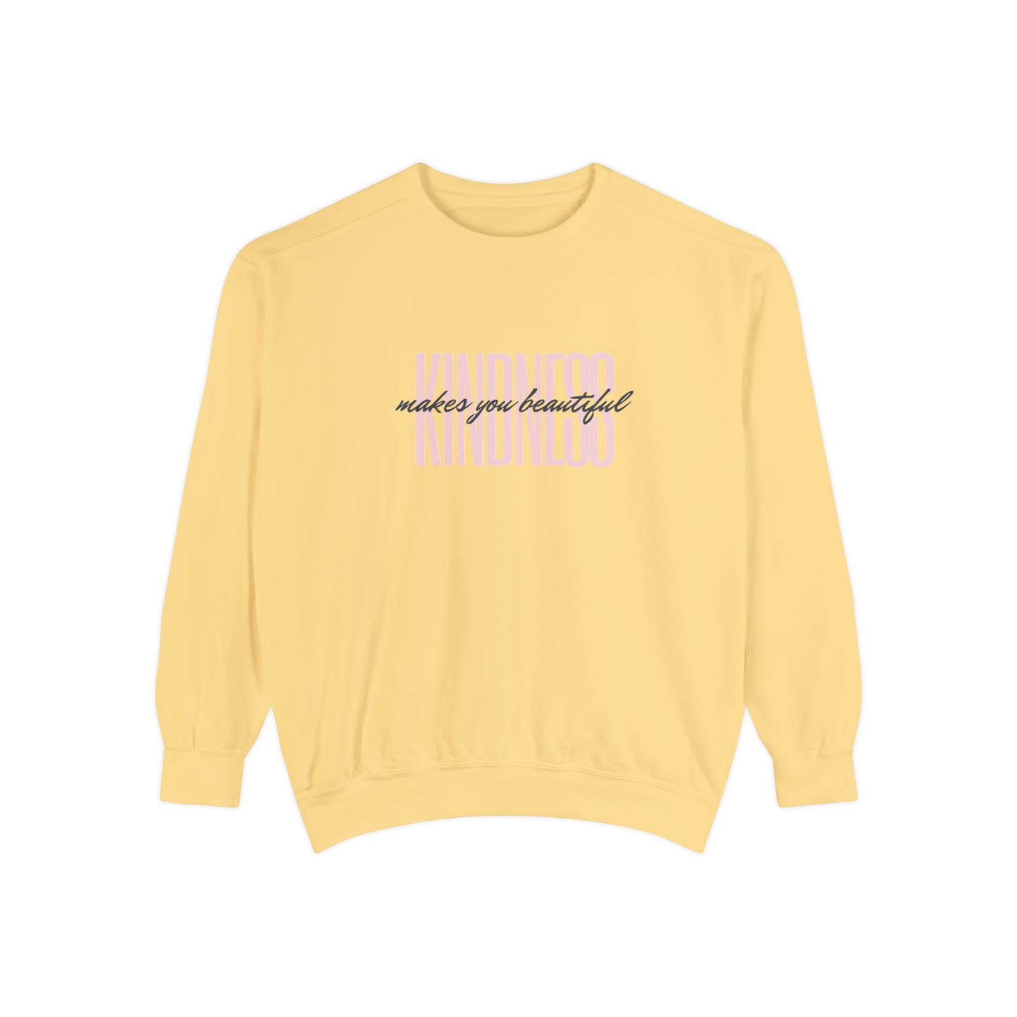 Kindness Sweatshirt