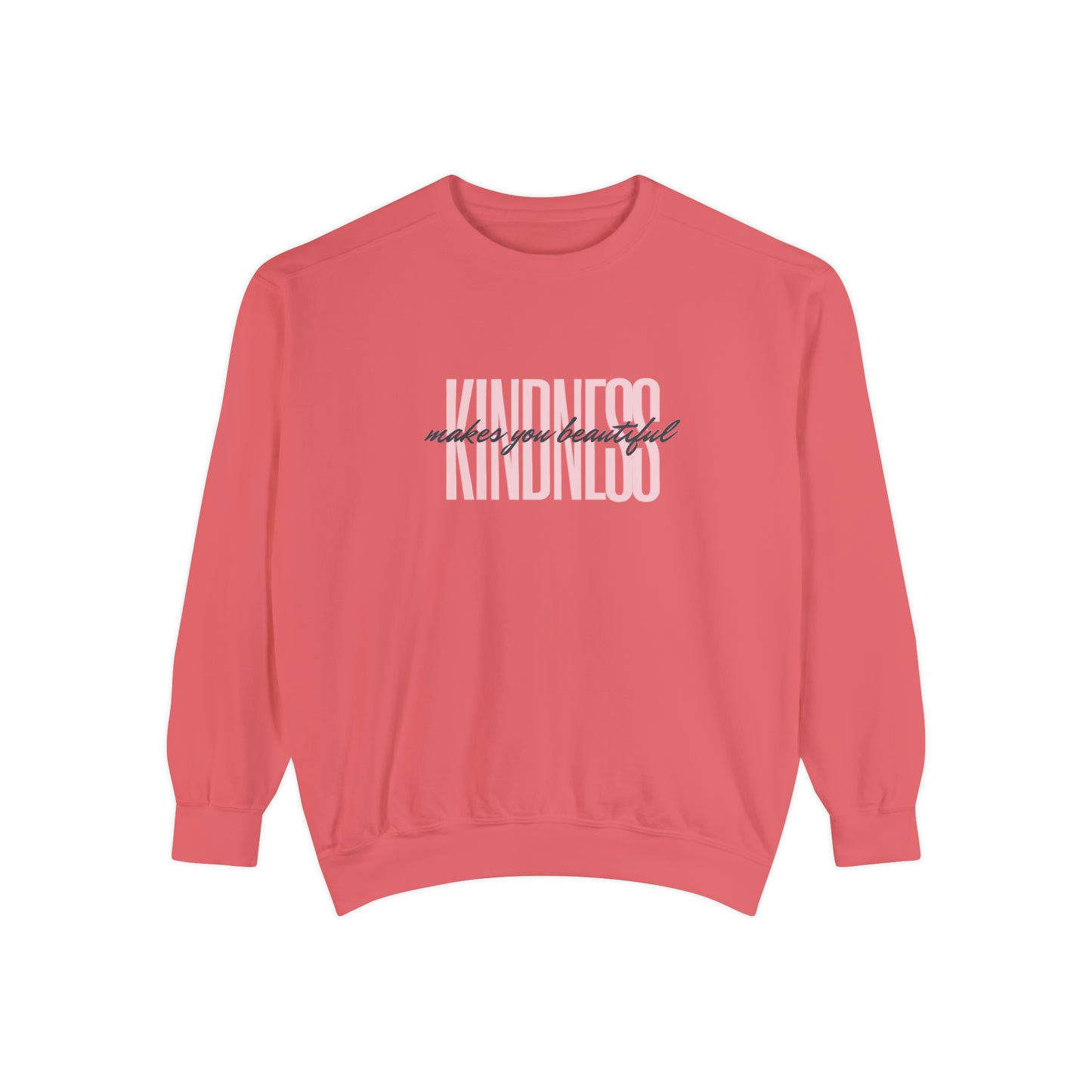 Kindness Sweatshirt