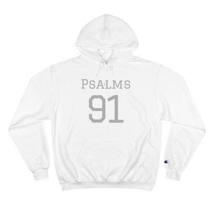 Psalms 91 Champion Hoodie