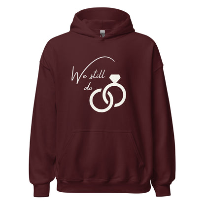 We Still Do! Hoodie(i)