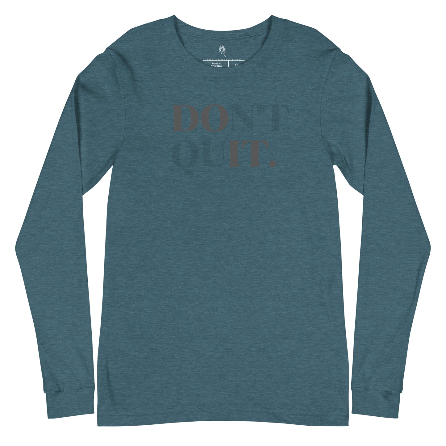 Don't Quit/ Do it Long Sleeve Tee