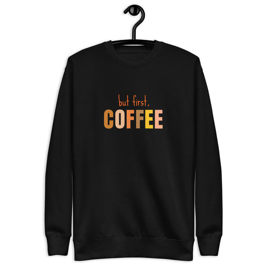 Coffee Lovers Sweatshirt