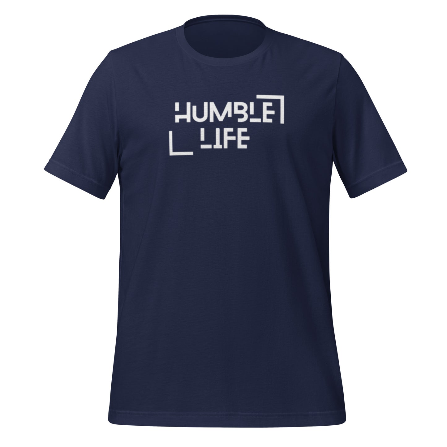 Humble Life t-shirt